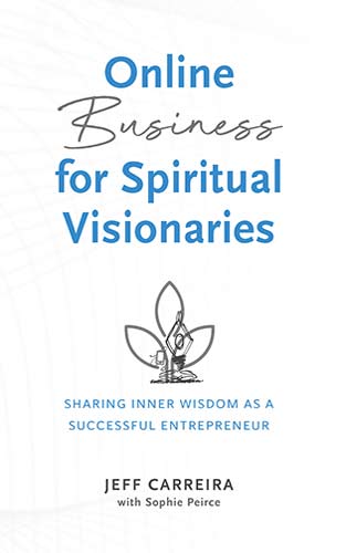 Featured image for “Online Business for Spiritual Visionaries”